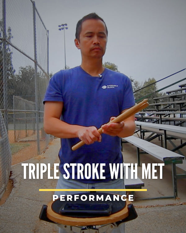 Triple Strokes with Met